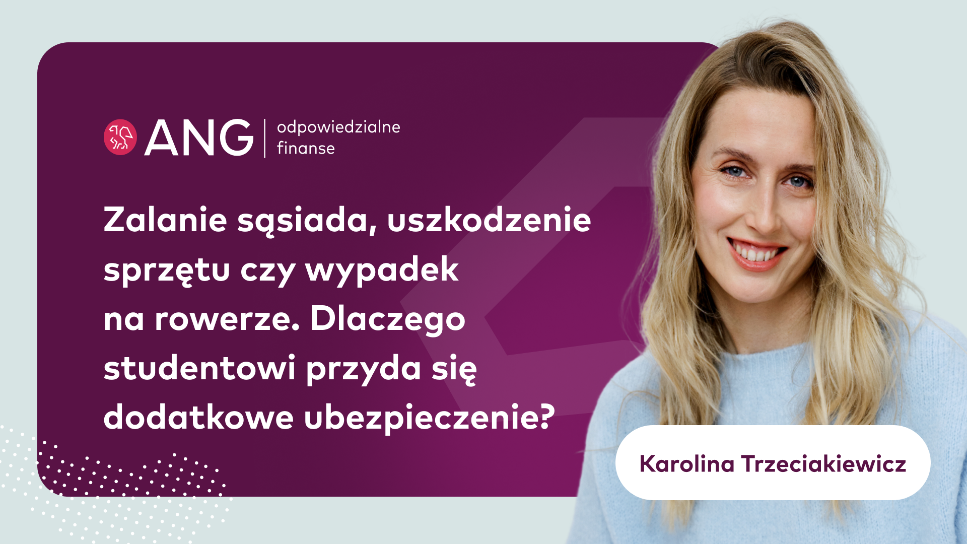 Zalanie sąsiada, uszkodzenie sprzętu czy wypadek na rowerze. Dlaczego studentowi przyda się dodatkowe ubezpieczenie?